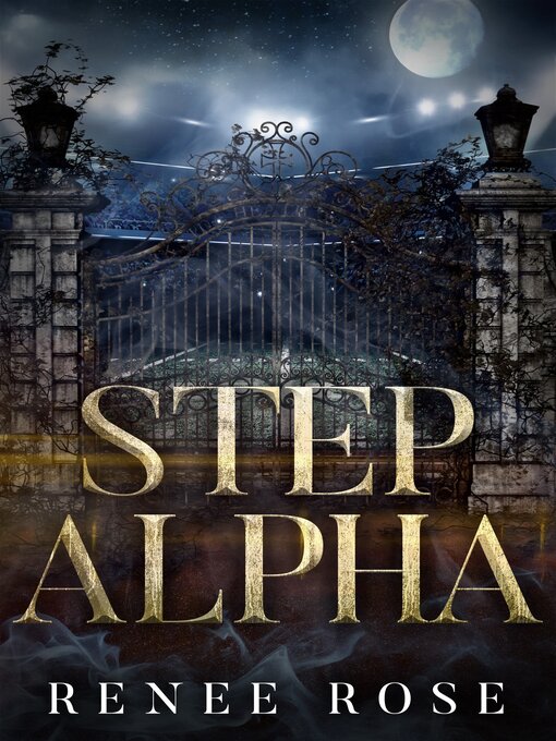 Title details for Step Alpha by Renee Rose - Available